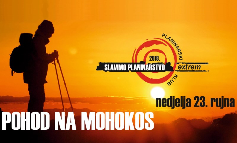 Planinarski klub Extrem organizira pohod na Mohokos