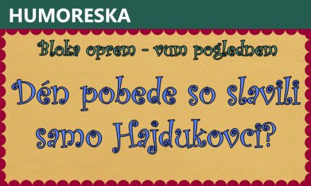 Dén pobede so slavili samo Hajdukovci?