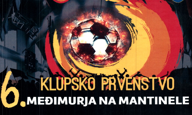 Danas počinje 6. klupsko prvenstvo Međimurja u nogometu na mantinele